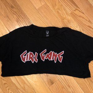 Girl Gang Crop Top